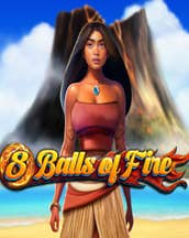 8 Balls of Fire