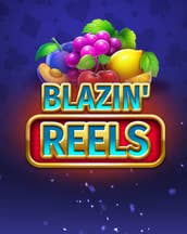 Blazin' Reels 