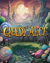 Greedy Alice