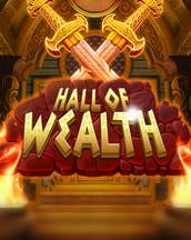 Hall of Wealth