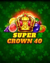 Super Crown 40