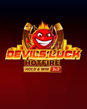 Devils Luck Hotfire Hold & Win