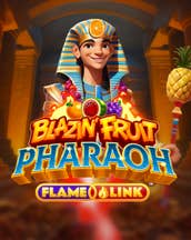 Blazin' Fruit Pharaoh FlameLink