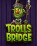 Trolls Bridge